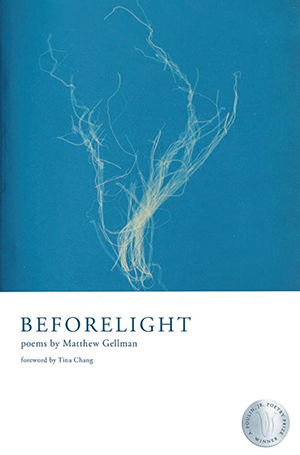 The cover of Beforelight by Matthew Gellman, featuring a delicate branch of pale smoke reaching its tendrils into a blue background.