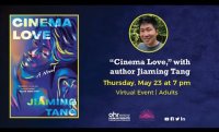 "Cinema Love," with author Jiaming Tang